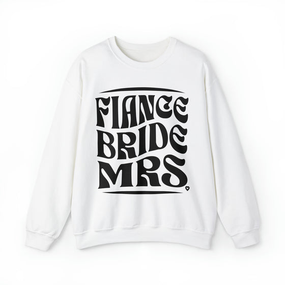 Fiance Bride Mrs Neutral Crewneck Sweatshirt